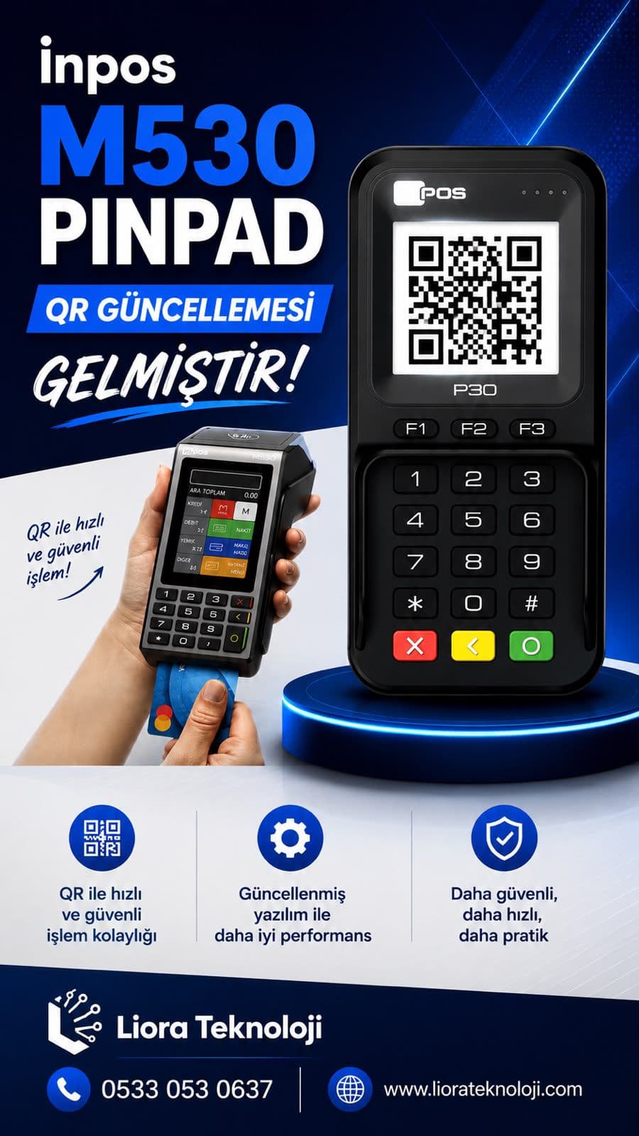 İnpos M530 P30 Pinpad QR Desteği